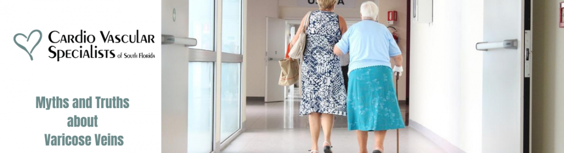 Myths and Truths about Varicose Veins